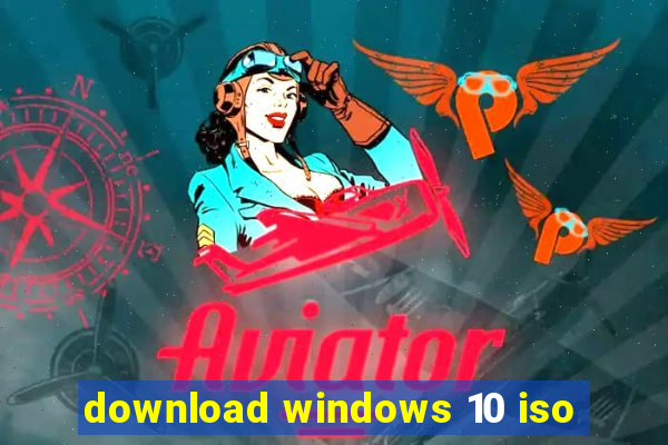 download windows 10 iso